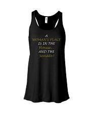 A Woman's Place is in the House and the Senate - Bella Flowy Tank